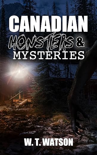 Book Cover: Canadian Monsters & Mysteries